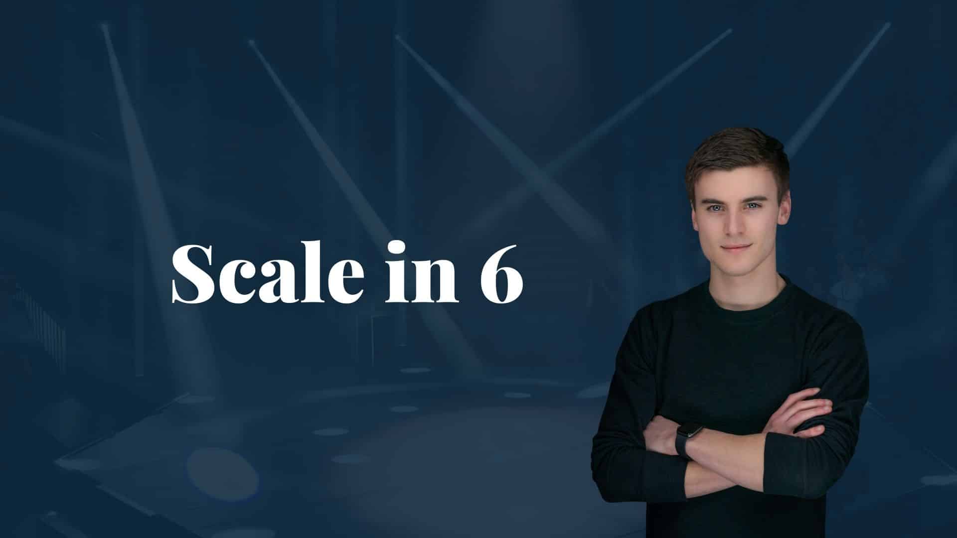 Scale In 6